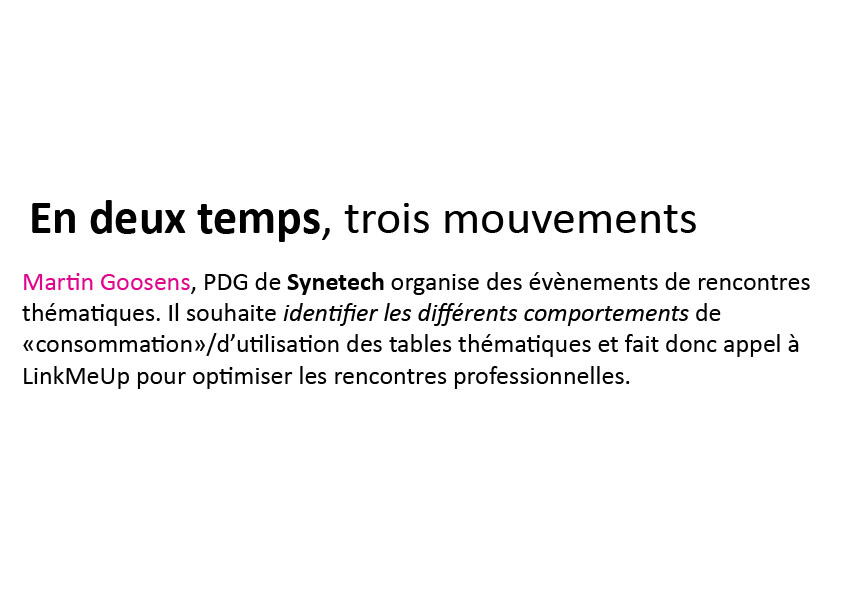 optimiser les rencontres